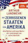 Die zerrissenen Staaten von Amerika (1) | Bücher | Artikeldienst Online