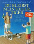 Du bleibst mein Sieger, Tiger (1) | Bücher | Artikeldienst Online