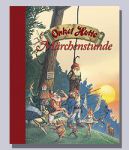 Onkel Hotte - Märchenstunde (1) | Bücher | Artikeldienst Online