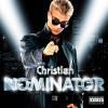 Christian – Nominator (1) | Musik | Artikeldienst Online
