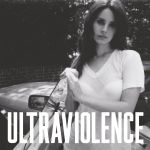 Lana Del Rey - Ultraviolence (1) | Musik | Artikeldienst Online