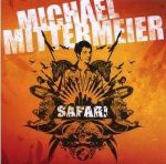 Michael Mittermeier - Safari (1) | Musik | Artikeldienst Online