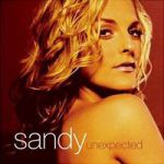 Sandy - Unexpected (1) | Musik | Artikeldienst Online