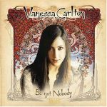 Vanessa Carlton - Be Not Nobody (1) | Musik | Artikeldienst Online